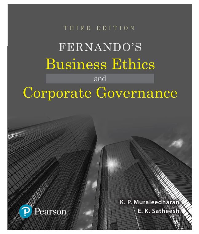 Fernando's Business Ethics and Corporate Governance, 3e